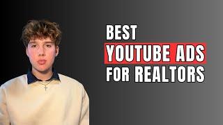 The Top-Performing YouTube Ads For Real Estate Agents In 2024