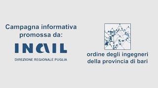 Campagna informativa promossa da Inail Direzione Regionale Puglia - 2013