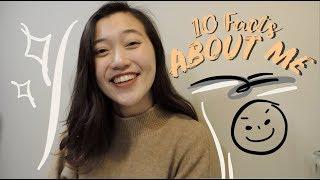 10 Facts About Me