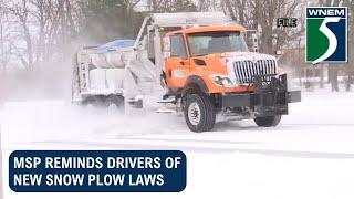 MSP reminds drivers of new snow plow laws