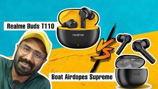 Realme Buds T110 Or Boat Airdopes Supreme - Best Earbuds Under 1500 - Malayalam Detailed Comparison