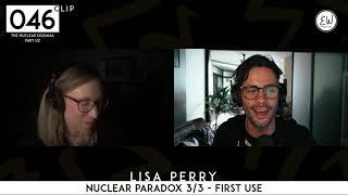 E46C3: Is FIRST USE a good or problematic nuclear weapons policy?