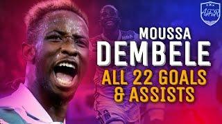 Moussa Dembele • All 22 Goals & Assists for Lyon 2018/19 so far (HD) • 2019