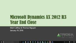 Microsoft Dynamics AX -  Year End Close Webinar