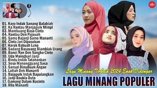 Lagu Minang Terbaru 2024 Full Album ~ Pop Minang Terbaik Enak Didengar Saat Kerja 2024