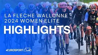 WHAT A VICTORY  | 2024 La Flèche Wallonne Women Elite Race Highlights | Eurosport Cycling