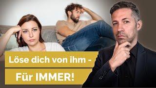 So löschst du deine Gefühle für ihn – und wirst endlich frei!