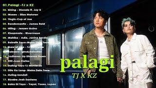 PALAGI - TJxKZ  Best OPM Tagalog Love Songs OPM Tagalog Top Songs 2024 Playlist #new1