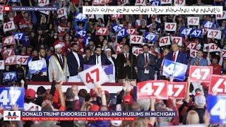  Donald Trump | Arabs and Muslims endorse President of Peace and Unity in Michigan [Subtitles]