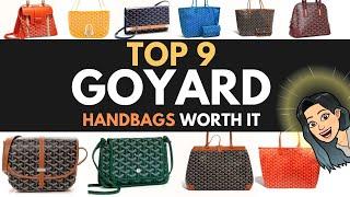 TOP 9 GOYARD HANDBAGS ️ WORTH BUYING- that are STILL WORTH IT! GOYARD PARIS REVIEW Luxury Bag Lover