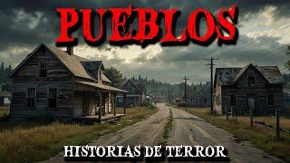 2 Horas de Relatos de Terror en Pueblos - Historias de Horror