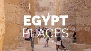 10 Best Places to Visit in Egypt - Travel Video