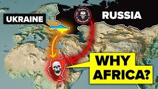 Why Ukraine is Fighting Russia in Africa