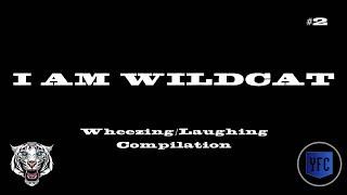 I AM WILDCAT Laughing/Wheezing Compilation - Best of I AM WILDCAT [Part 2]