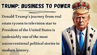 Trump story : From Empire to Presidency  || Boost Your English  || Learn English Through Stories