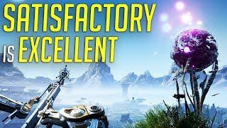 Satisfactory is Excellent! - Early Access Gameplay Review