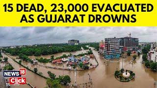 Gujarat Floods | Heavy Rains Lash Gujarat | Gujarat Weather News Updates | N18V | News18