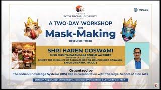 Two Day Workshop on Mask-Making at RGU