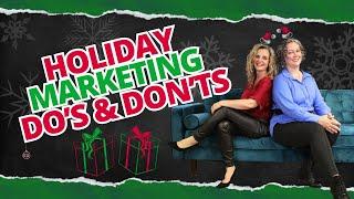 Holiday Marketing Dos & Don'ts