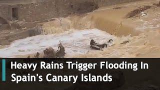 Heavy Rains Trigger Flooding In Spain's Canary Islands | DRM News Global | AL1S