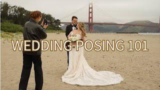 Wedding Photography Posing 101