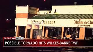 Possible tornado hits Wilkes-Barre Township