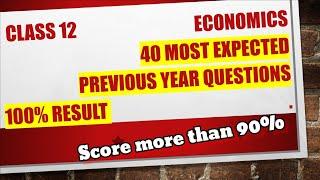 Class 12 Economics 40 Most Repeated Previous Year Questions #class12economics