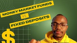 Money Market Funds vs Fixed Deposit Accounts (CDs) | Should You Invest In MMFs or Fixed Deposit PT 1