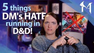 5 Things DMs Hate Running in D&D