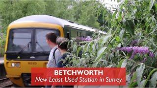 Betchworth - Least Used Station in Surrey