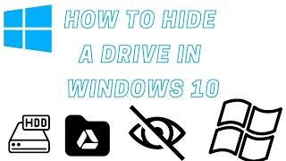 hide drive in windows! how to hide drive