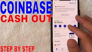  How To Cash Out Coinbase Account  