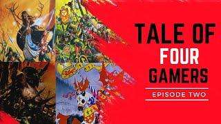 Tale of Four Gamers Episode 2 - the Classic Warhammer Fantasy 5th Edition series from White Dwarf