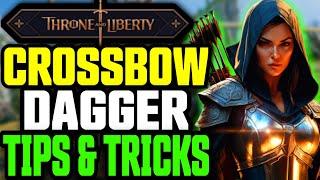 Throne And Liberty - IMPORTANT Crossbow / Dagger Tips & Tricks (PvP + PvE) Crossbow Beginners Guide!