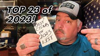 BEST CIGARS OF 2023 "THE LIST"