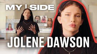 Jolene Dawson - The Side You HAVEN’T Heard | MY SIDE