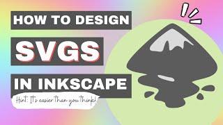 How To Create SVGs in Inkscape