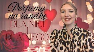 PERFUMY NA RANDKĘ DLA NIEJ I DLA NIEGO | MissPotocky