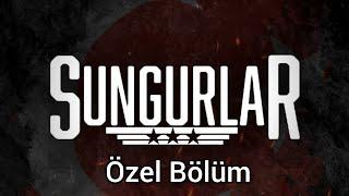 Sungurlar - Özel Bölüm - HD Kalite İzle 2023