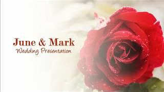 June & Mark - Wedding Presentation (Official)