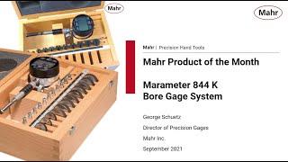 Mahr's September Special Offer Webinar - Marameter 844 K Bore Gages