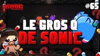 #65 LE GROS Q DE SONIC  - Isaac Repentance CHAOS DEADGOD 2024