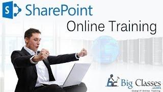 SharePoint Training Tutorial - SharePoint Free Demo - BigClasses