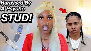 STORYTIME: THE PSYCHO STUD!!! | Localblackchild