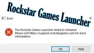 How to Fix Rockstar Games Launcher Failed to initialize Error