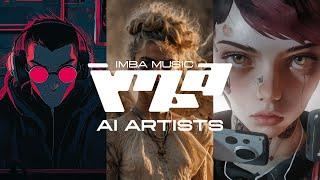 IMBA MUSIC | AI ARTISTS SHOWREEL 2024