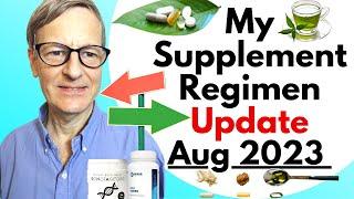 My Supplement Regimen Update August 2023