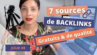 Comment AVOIR DES LIENS vers son site web GRATUITEMENT ? 7 idées pour se créer des backlinks !