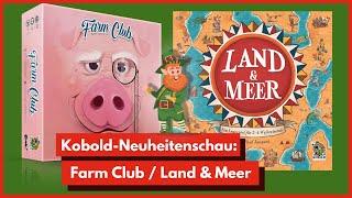 Neuheiten vom Kobold: Land & Meer, Farm Club