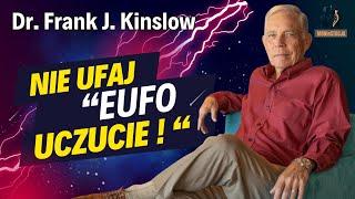 Nie ufaj  - Eufouczucie ! /Dr. Frank J. Kinslow